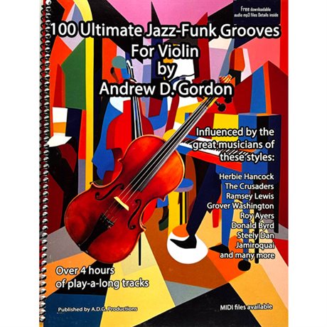 100 Ultimate Jazz-Funk Grooves for Violin