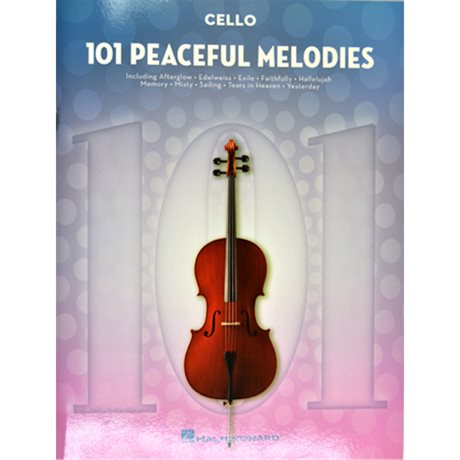 101 Peaceful Melodies Cello
