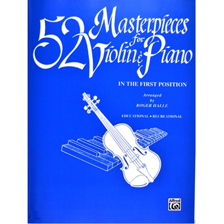 52 Masterpieces for Violin & Piano