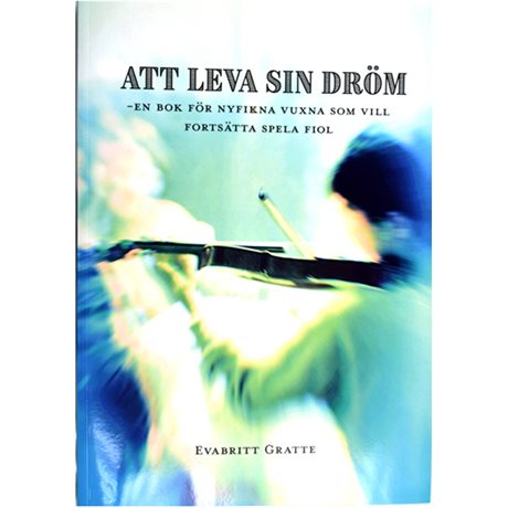 Att leva sin dröm