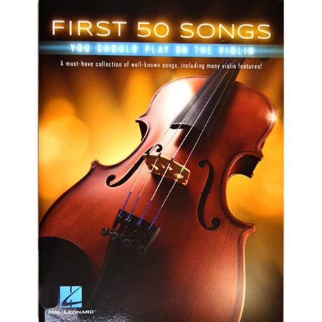 First 50 Songs You Should Play on the Violin