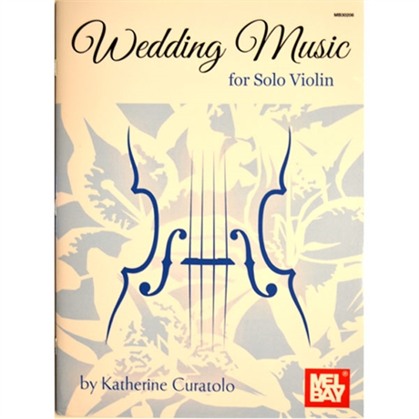 Wedding Music for Solo Violin