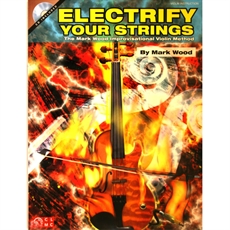 Electrify your strings